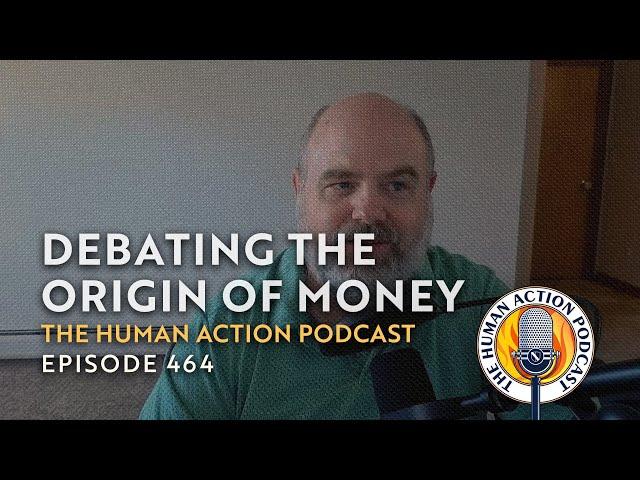 The Origin of Money: Menger vs. Graeber