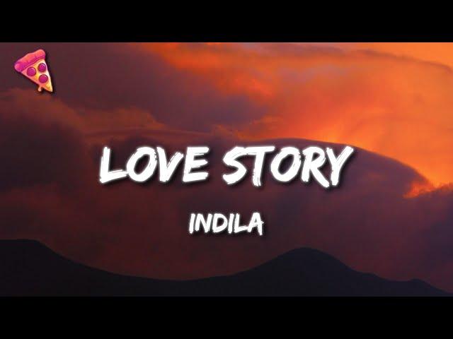 Indila - Love Story (Lyrics)