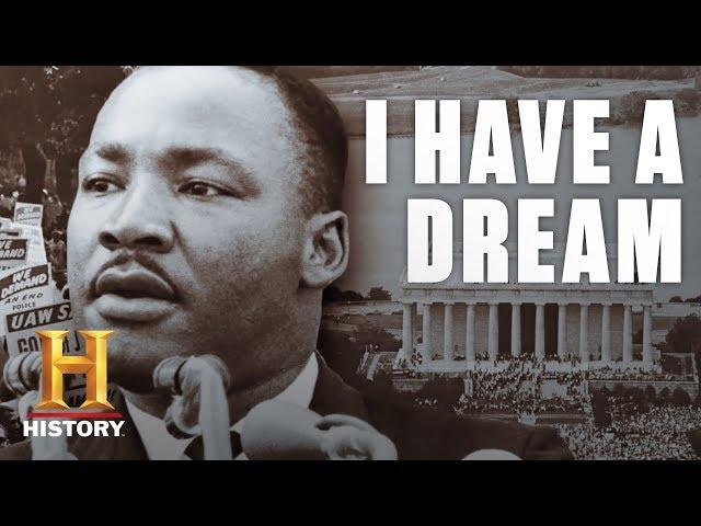 Martin Luther King, Jr.'s "I Have A Dream" Speech | History