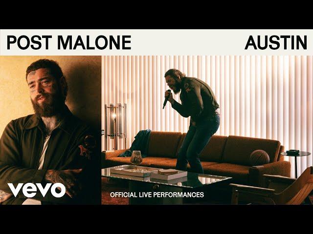 Post Malone - AUSTIN (Official Live Performances | Vevo)