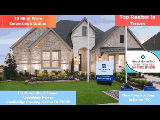 UnionMain Homes Mason Model Home - Cambridge Crossing, Celina TX | Top Texas Realtor | #TXrealtor