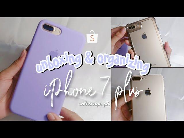 iphone 7 plus - unboxing x organizing Late 2023 - shopee