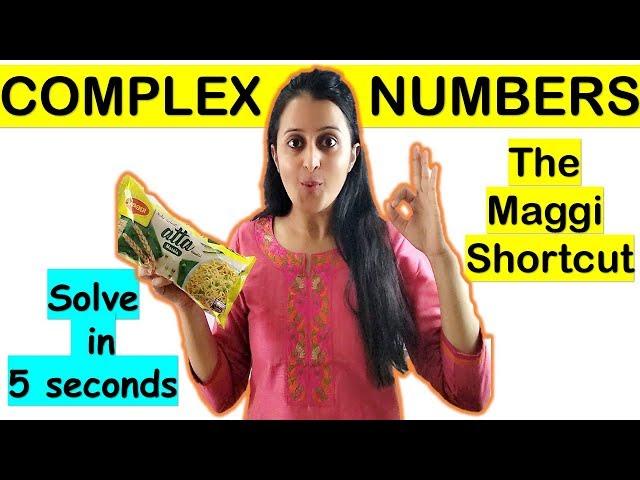 COMPLEX NUMBERS TRICK/SHORTCUT NDA/JEE/CETs/AIRFORCE/BITSAT/BANKING/RAILWAYS