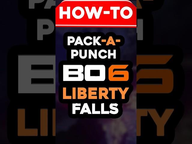 How to Pack-A-Punch on LIBERTY FALLS (BLACK OPS 6) #bo6 #callofduty #blackops6 #cod #codnext #mw3