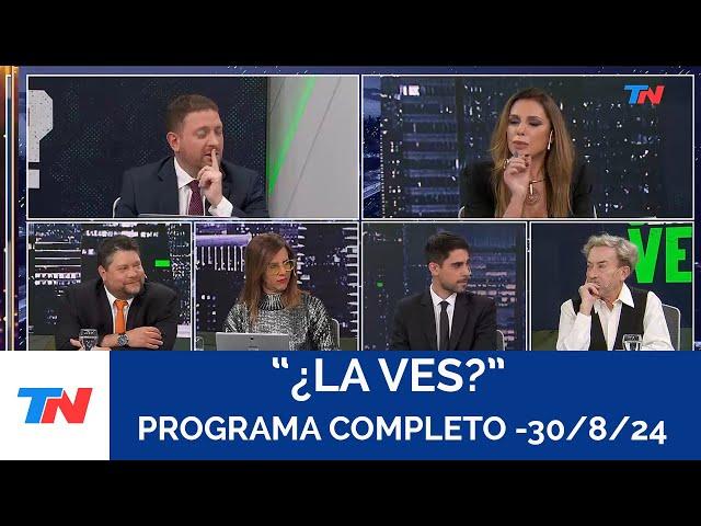 ¿LA VES? I Programa Completo Viernes 30/8/24