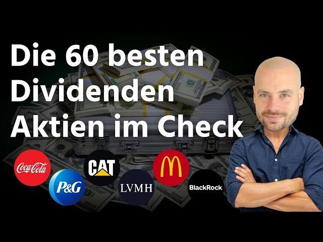 Die 60 besten Dividenden Aktien im Check