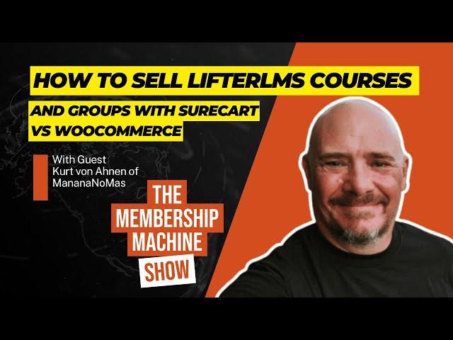 How to Sell LifterLMS Courses And Groups With SureCart vs WooCommerce