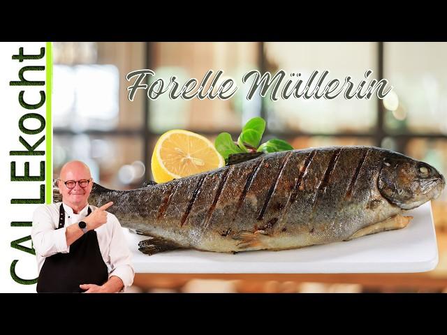 Forelle Müllerin in der Pfanne gebraten – Omas Rezept schnell & Lecker