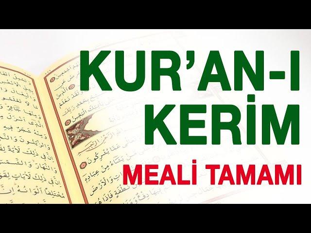 Kur'an-ı Kerim Meali Tamamı - (Elmalılı Hamdi Yazır) - KURAN MEALİ TAMAMI DİNLE