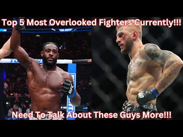 Top 5 Most Overlooked Fighters In The UFC!!!