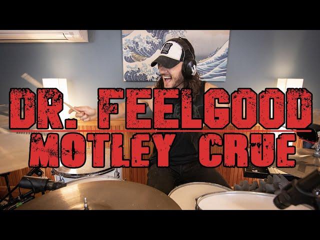 Dr. Feelgood (Drum Cover) - Mötley Crüe - Kyle McGrail