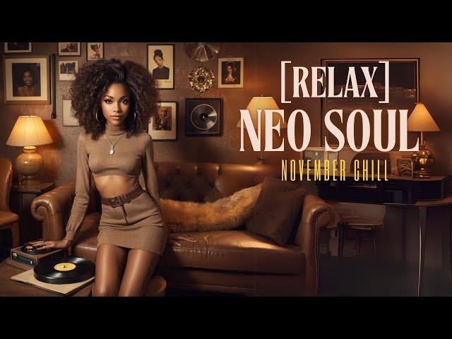 RELAXING Neo Soul R&B Vibes | Neo Soul Sanctuary Mix Playlist