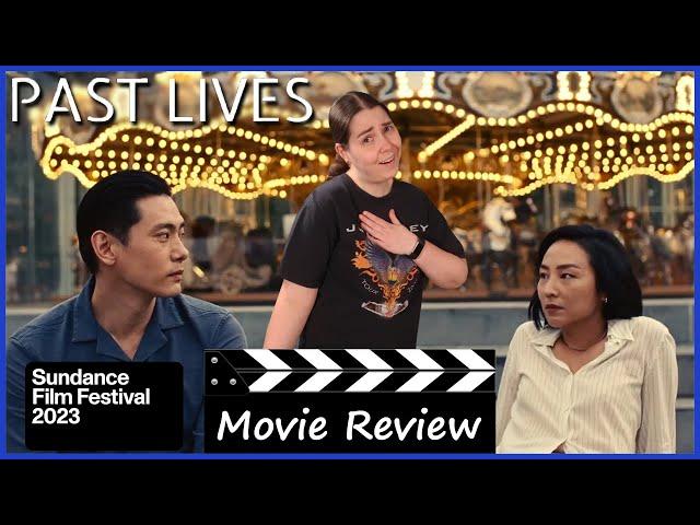 Past Lives (2023) - Movie Review | Sundance 2023