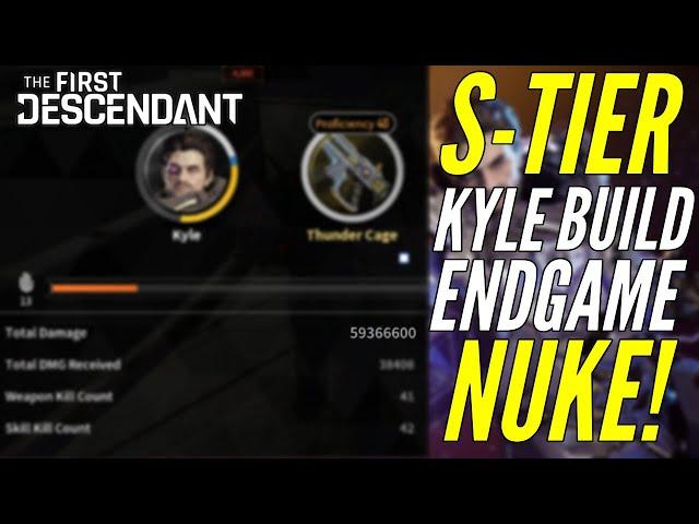 S-TIER ENDGAME KYLE BUILD! | The First Descendant