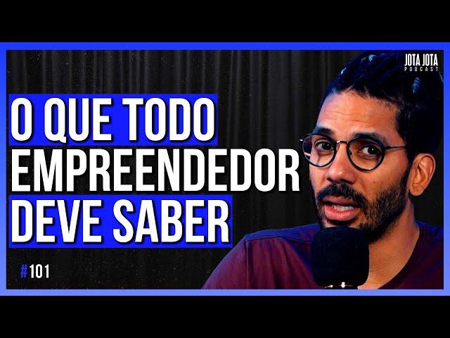 3 CONSELHOS PARA EMPREENDEDORES (JOEL JOTA) | JOTA JOTA PODCAST #101