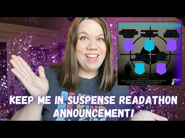 KEEP ME IN SUSPENSE READATHON ANNOUCEMENT | AUGUST 2024