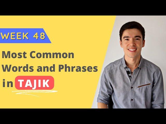 Most common words and phrases in Tajik - Week 48