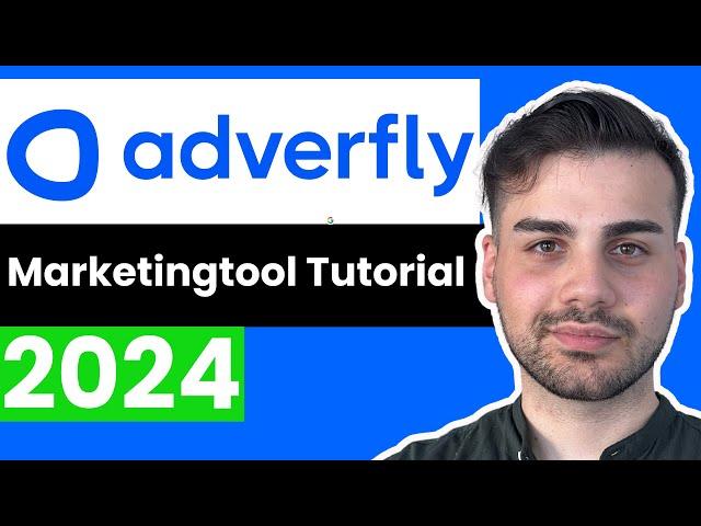 Adverfly Marketingtool Tutorial 2024