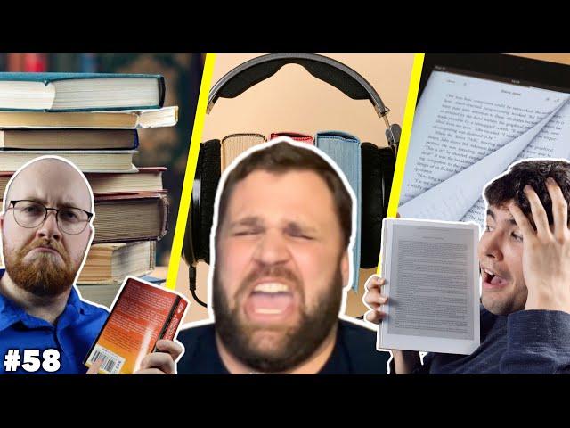 Physical Books VS Audiobooks VS E-Books! | 2 To Ramble #58