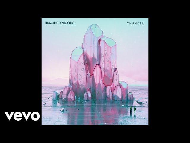 Imagine Dragons - Thunder (Audio)