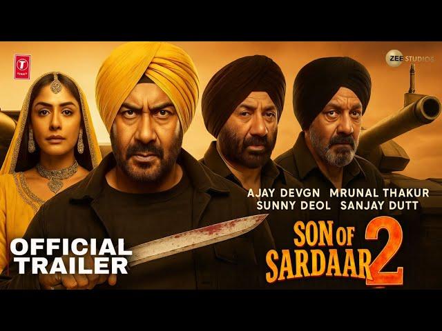 Son Of Sardaar 2 - Official Trailer | Ajay Devgan | Mrunal Thakur | Sanjay Dutt | Mukul Dev |
