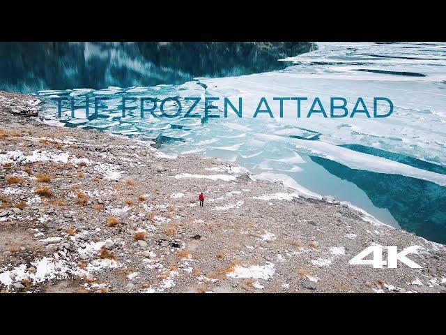 THE FROZEN ATTABAD | -8 FREEZED LAKE