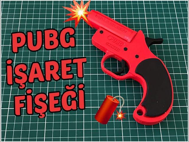 PUBG İŞARET FİŞEĞİ (3D YAZICI İLE) !!! 3D PRINTED PUBG FLARE GUN