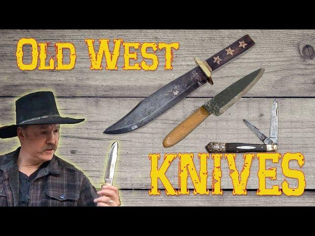 Knives in the Old West