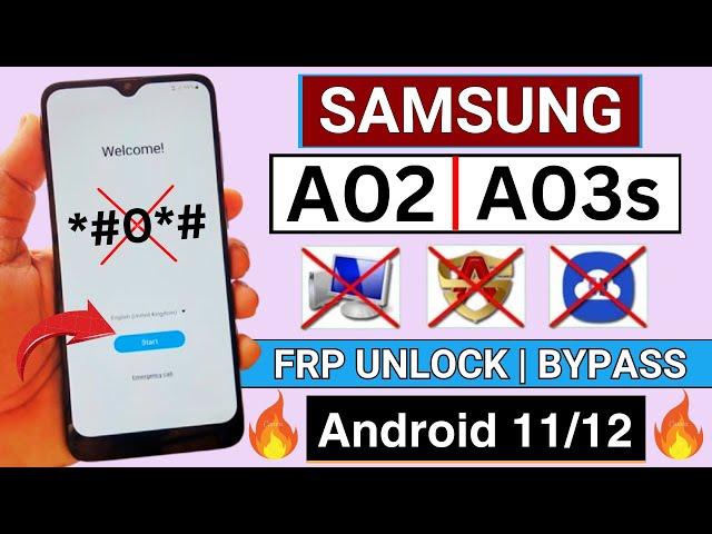 Samsung A02/A03s Frp Bypass/Unlock Android 11/12 | NO Galaxy Store  | NO Samsung ID | NO PC 