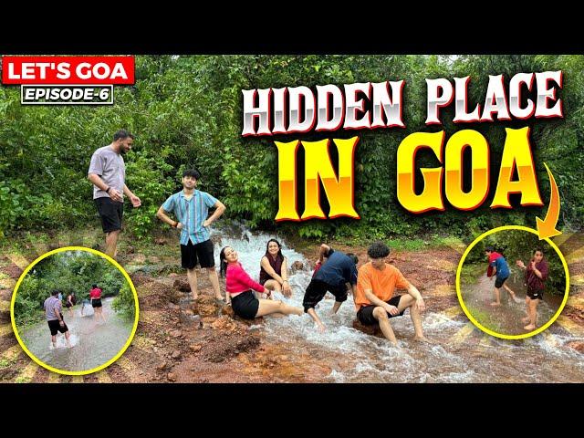 Pura Group Ladai Kar Betha Goa ke Hidden Spot Pr‍️Let’s GOA Day 6- Kirti Mehra