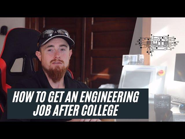 How to get an Engineering Robotics Job after College