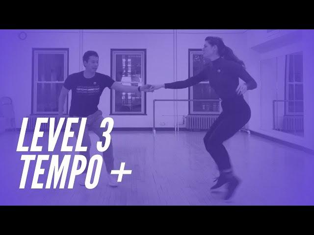 Uptown Swing Level 3 (Tempo +) 3/6/2025