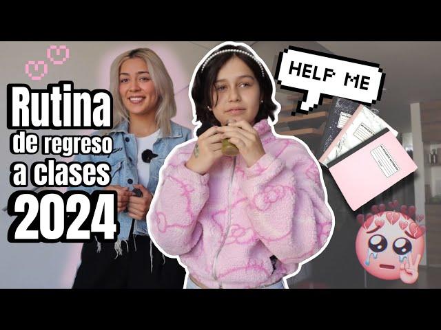 RUTINA DE REGRESO A CLASES 2024