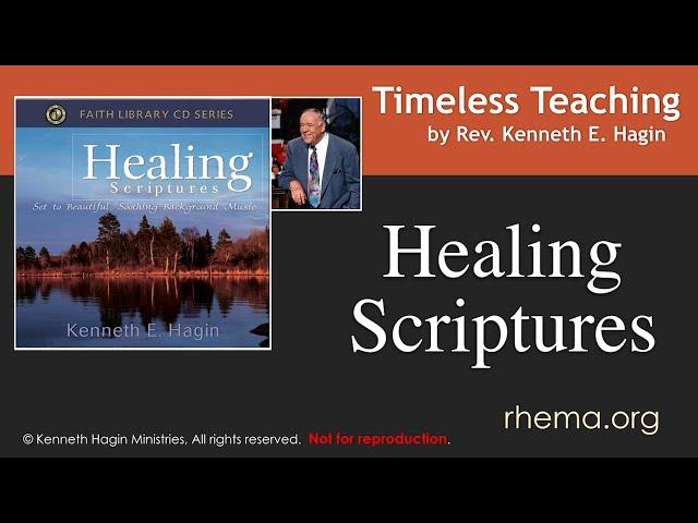 "HEALING SCRIPTURES"  |  Rev. Kenneth E. Hagin