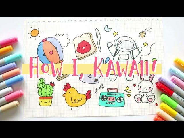 How I doodle~ Kawaii! | Doodles by Sarah