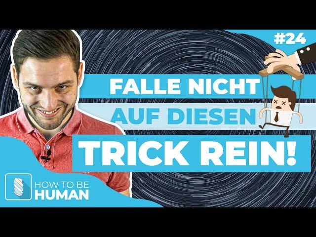 Die effektivste Manipulationstechnik der Psychologie?!