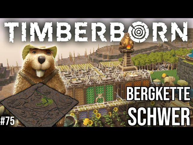 Mit den Rustikalruten auf Bergkette #75 | Let's Play Timberborn | deutsch