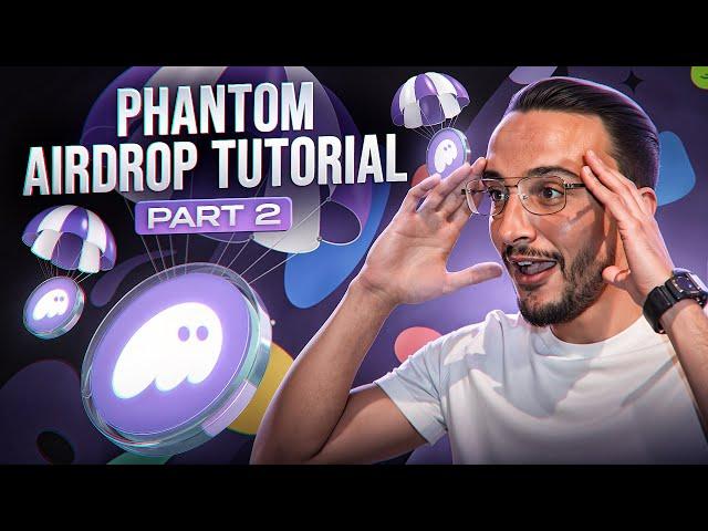 Phantom Wallet Airdrop Tutorial Part 2 [Solana Ecosystem Airdrops]
