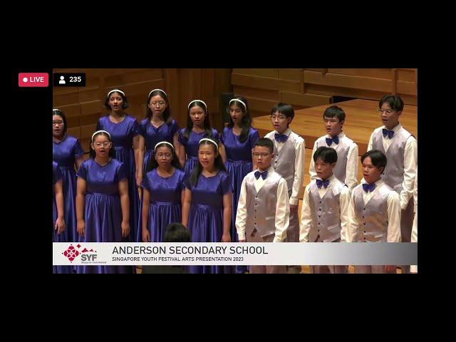 [SYF 2023] ANDERSON SECONDARY CHOIR - WEEP, O MINE EYES, JANGER