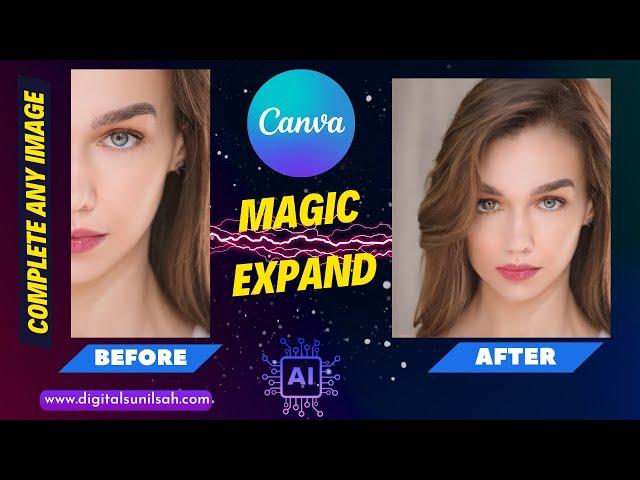 Image Magic Expand by AI | Complete & Extend any image with AI on #Canva #canvatutorial