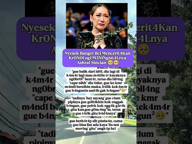 NY3S3K BANGET BCL MENCERITAKAN KR0N0L0G1 MEN1N664LNY4 ASHRAF SINCLAIR #shorts #fyp #viral #trend