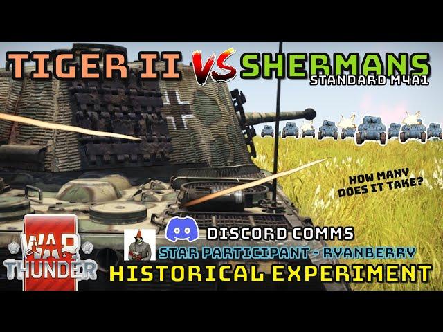 TIGER II VS SHERMANS - How Many Standard M4A1’s Does It Take? - WAR THUNDER