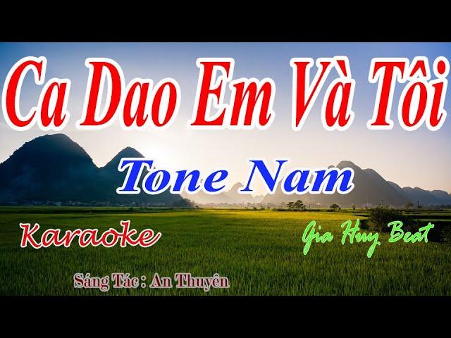 Ca Dao Em Và Tôi - Karaoke - Tone Nam - Nhạc Sống - gia huy beat