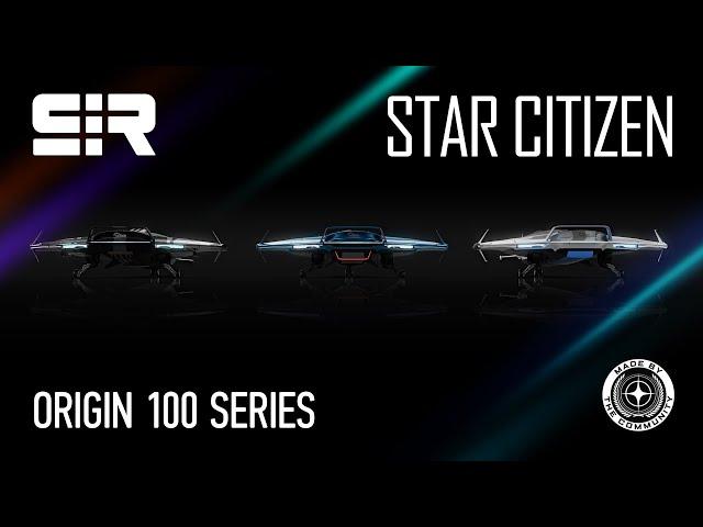 Star Citizen | Origin 100 Series