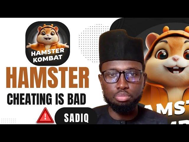 HAMSTER KOMBAT CHEATING IS BAD. (By Sadiq Tech)