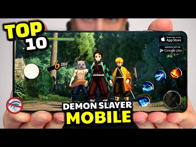 Top 10 Best DEMON SLAYER Games on Android & iOS 2023 ( Offline And Online ) | High Graphic Games