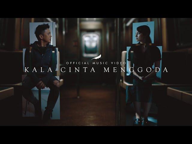 NOAH - Kala Cinta Menggoda (Official Music Video)