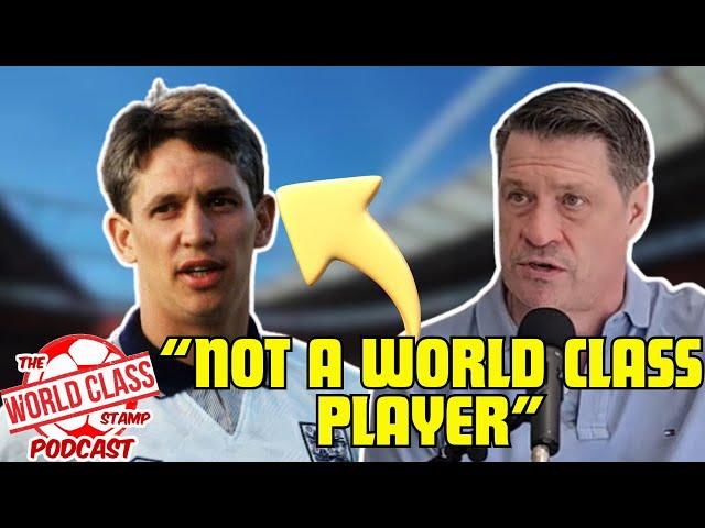 Tony Cottee | Gary Lineker was NOT a World Class Player, BUT was a World Class Goalscorer