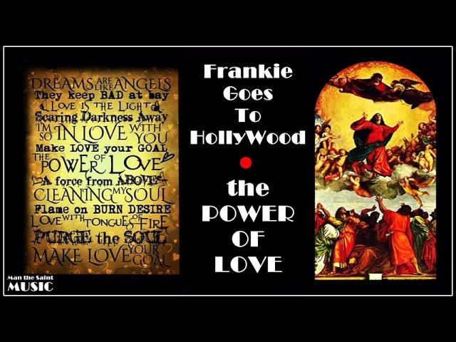 Frankie Goes to Hollywood - Power of Love (Long Version)