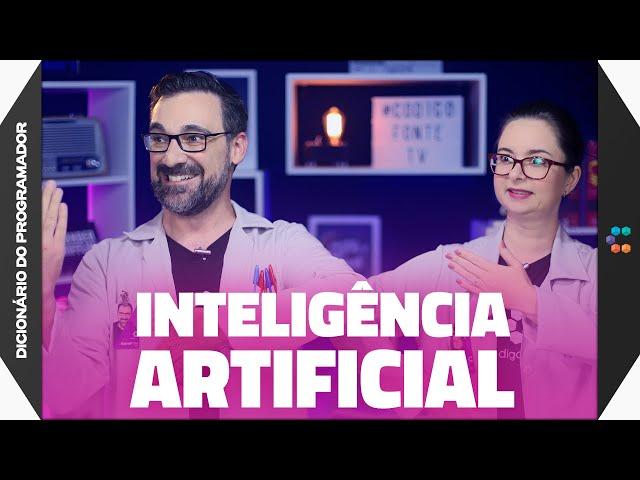 Inteligência Artificial (A Tecnologia que Está Mudando o Mundo) // Dicionário do Programador